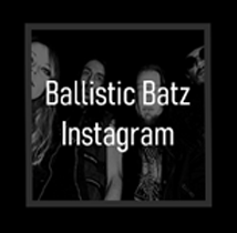 Former Social Media Admin: Ballistic Batz (band)