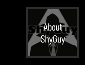 About ShyGuy