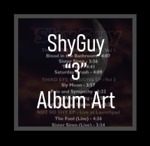 ShyGuy 3 Album Back Cover