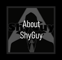 About ShyGuy
